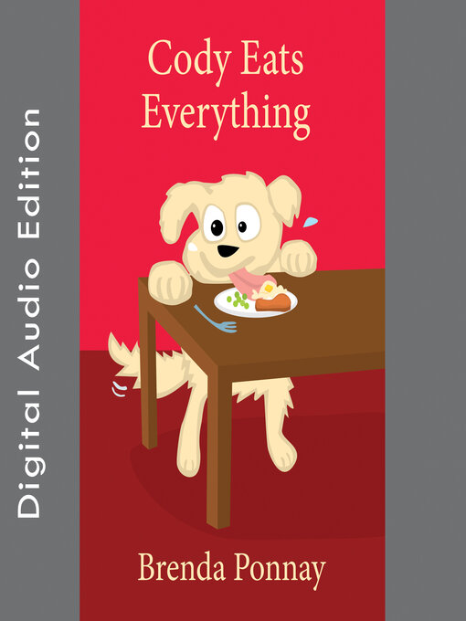 Title details for Cody Eats Everything by Brenda Ponnay - Wait list